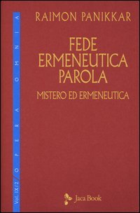 Fede, ermeneutica, parola