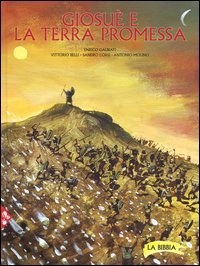Giosu&egrave; e la terra promessa. Vol. 5
