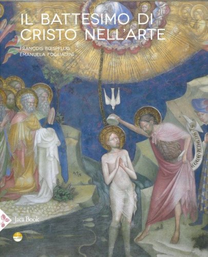 Il battesimo di Cristo nell'arte