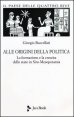 Il paese delle quattro rive. Corpus mesopotamico. Vol. 1: Alle origini della politica. La formazione e la crescita dello Stato in Siro-Mesopotamia. - Alle origini della politica. La formazione e la crescita dello Stato in Siro-Mesopotamia
