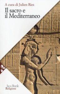 Trattato di antropologia del sacro