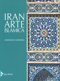 Iran. Arte islamica