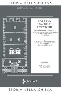 La Chiesa tra Oriente e Occidente