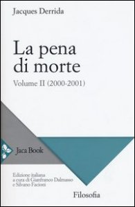 La pena di morte. Vol. 2: (2000-2001). - (2000-2001)