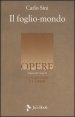 La scrittura e i saperi. Vol. 3/2: Il foglio-mondo. - Il foglio-mondo