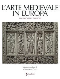 L'arte medievale in Europa