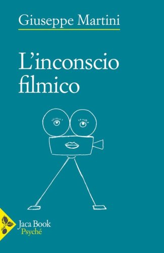 L'inconscio filmico