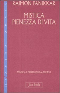 Mistica e spiritualit&agrave;