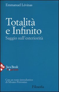 Totalit&agrave; e infinito. Saggio sull'esteriorit&agrave;