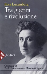 Tra guerra e rivoluzione