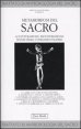 Trattato di antropologia del sacro. Vol. 10: Metamorfosi del sacro. Acculturazione, inculturazione, sincretismo, fondamentalismo. - Metamorfosi del sacro. Acculturazione, inculturazione, sincretismo, fondamentalismo
