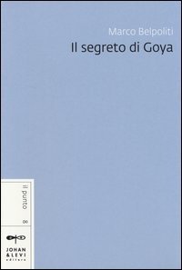 Il segreto di Goya