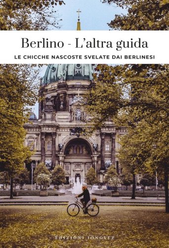 Berlino, l'altra guida