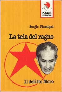 La tela del ragno - Il delitto Moro