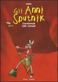 Combornuti tutti cornuti! Gli anni Sputnik - Vol. 4