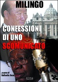 Confessioni Di Uno Scomunicato