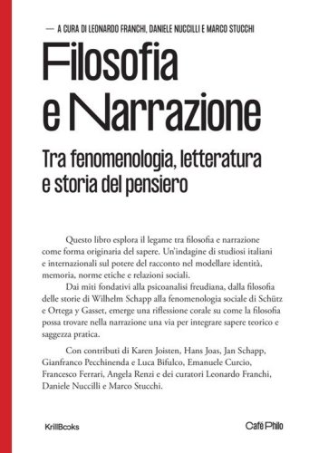 Filosofia e narrazione. Tra fenomenologia, letteratura e storia del pensiero