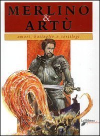 Merlino E Artu`