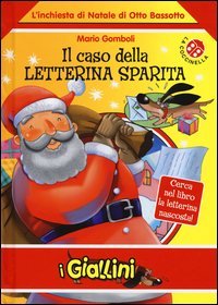 Il caso della letterina sparita. L'inchiesta di Natale di Otto Bassotto