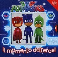 Il momento dell'eroe! Pj Masks
