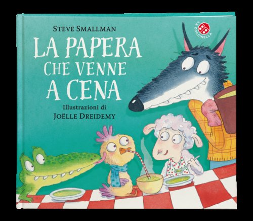 La papera che venne a cena