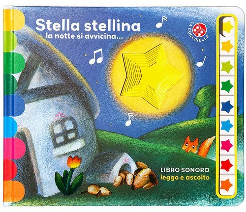 Stella stellina. Sonoro. Leggo e ascolto