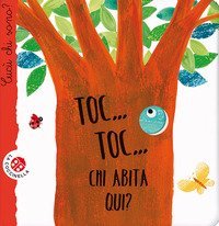 Toc... toc... Chi abita qui? Cucù chi sono?