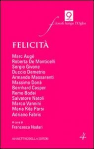 Felicit&agrave;