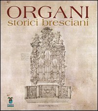 Organi storici bresciani