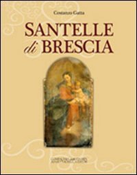 Santelle di Brescia