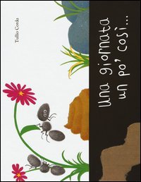 Una giornata un po' così...
