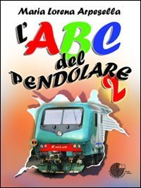 ABC del pendolare 2 - Il ritorno