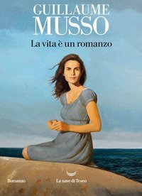 La vita &egrave; un romanzo