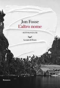 L'altro nome. Settologia