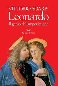 Leonardo. Il genio dell'imperfezione