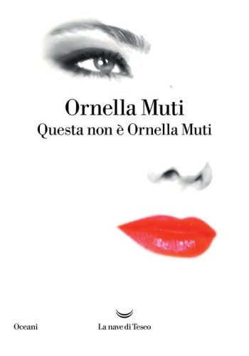 Questa non &egrave; Ornella Muti