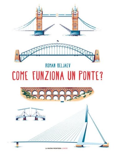 Come funziona un ponte?