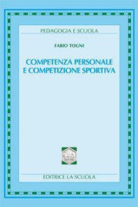 Competenza personale e competizione sportiva