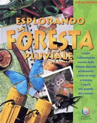 Esplorando la foresta pluviale