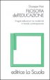 Filosofia dell'educazione - L'"agire educativo" tra modernità e mondo contemporaneo