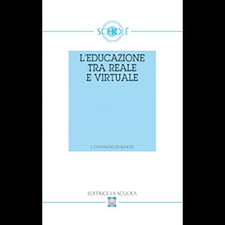 L'educazione tra reale e virtuale