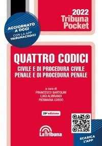 Quattro codici. Civile e di procedura civile, penale e di procedura penale