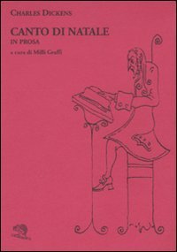 Canto di Natale in prosa ovvero Storie di fantasmi per Natale letto da Daniele Restelli, M. Balsamo, Guido Garlati