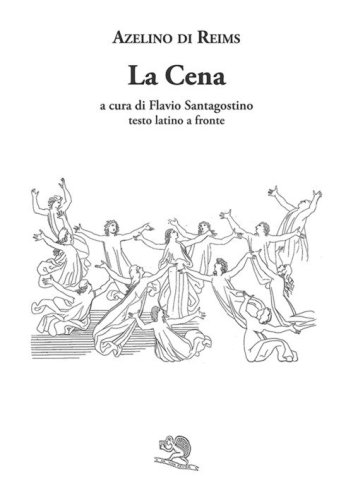 La cena. Testo latino a fronte