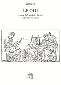 Le odi. Testo latino a fronte