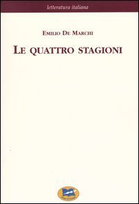 Le quattro stagioni - Strenna a beneficio dei Rachitici [1892]