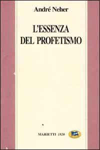L'essenza del profetismo