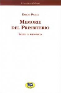 Memorie del Presbiterio - Scene di provincia [1881]