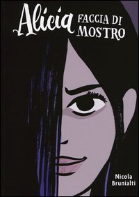 Alicia faccia di mostro