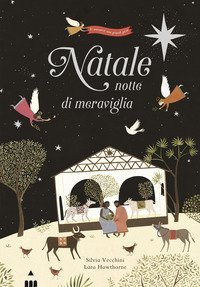 Natale, notte di meraviglia